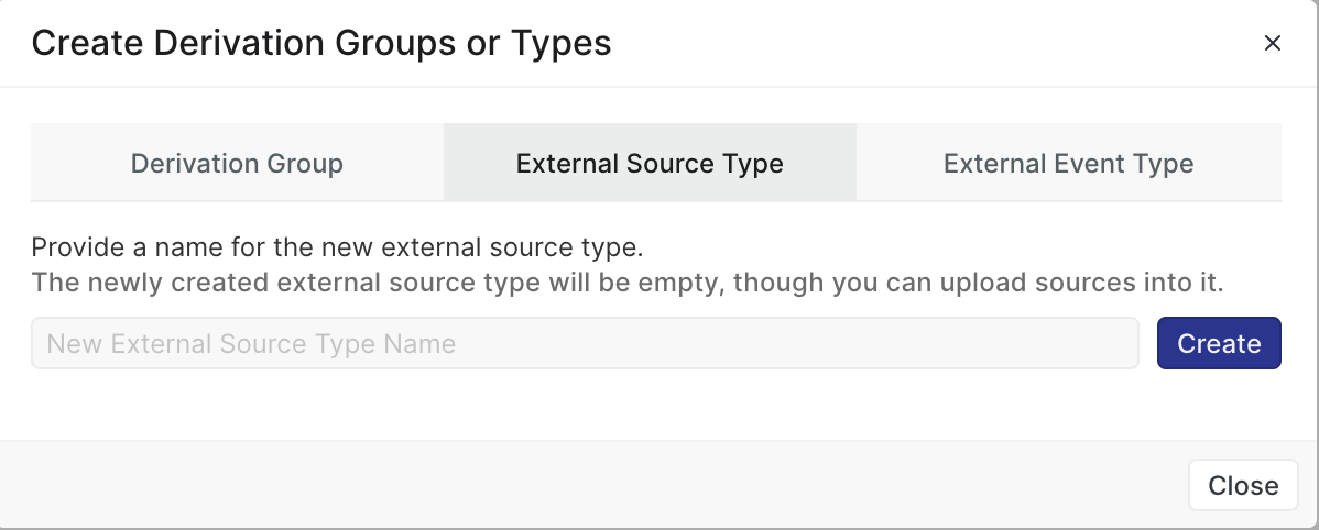 Figure 8: Create an External Source Type